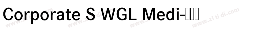 Corporate S WGL Medi字体转换